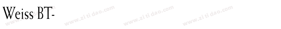 Weiss BT字体转换